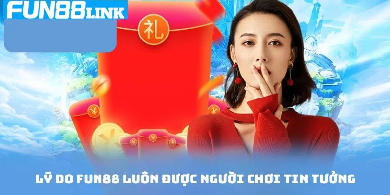 Hàng ngàn ưu điểm vượt trội chỉ có ở Fun88 đẳng cấp.