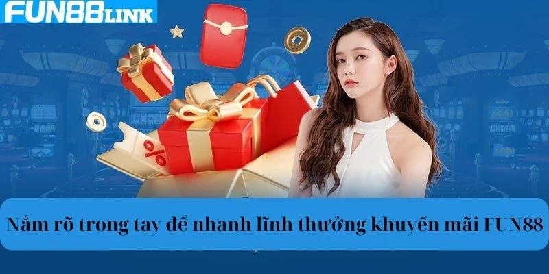 Thỏa sức săn khuyến mãi Fun88 độc quyền tại nơi đây.